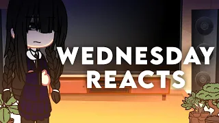 Wednesday Addams reacts to herself and the others | Gacha Club | Read desc.