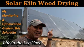 Solar Kiln Wood Drying Process: My Monitoring & Optimization Guide