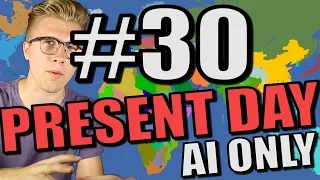 Europa Universalis 4 [AI Only Extended Timeline Mod] Present Day - Part 30