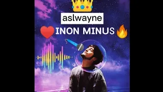 ASLWAYNE - INON♥️SEVGIMA 🎚️MINUS📣 2021 | АСЛВАЙНЕ - ИНОН СЕВГИМА МИНУС |