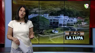 Bajo la Lupa | El Informe con Alicia Ortega