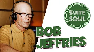 Bob Jeffries: Up Close & Personal