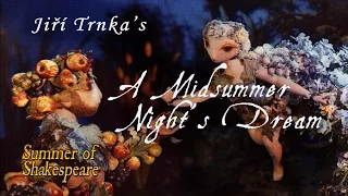 Jiří Trnka's A Midsummer Night's Dream – Summer of Shakespeare Fan Pick #5