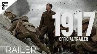 1917 (2019) - Official Trailer HD | FLURRY TRAILERS