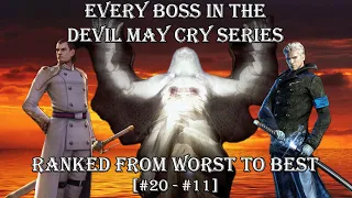 Every Boss in the Devil May Cry Series Ranked From Worst to Best [#20 - #11] - MattTGM