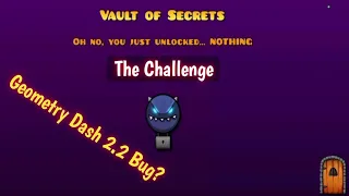 Geometry Dash 2.2 Bug? "The Challenge" NOT WORKING