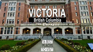 Victoria Vacation (16 BEST PLACES)