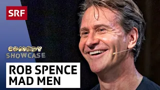 Rob Spence: Mad Men | Comedy Showcase | SRF