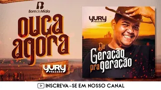 Yury Pressão - De geração pra geração - Cd Promocional 2021