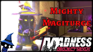 Madness Project Nexus: The Mighty Magiturge