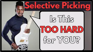 Selective Picking SIMPLIFIED | Can this Old Dog Learn a New Trick?