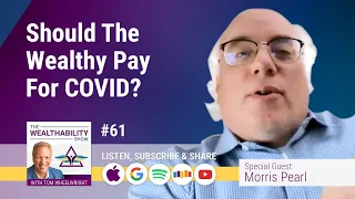 Should The Wealthy Pay For COVID?