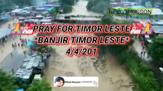 TIMOR LESTE (dili)BANJIR,4/4/2021