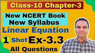 Class-10 Ex-3.3, Q-1 to Q-2 (Linear Equation), Chapter-3 Math One Shot, New CBSE NCERT Book Syllabus