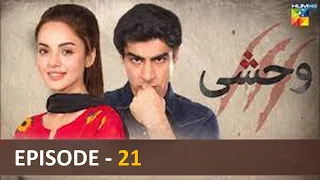 Wehshi - Episode 21 ( Khushhal Khan, Komal Meer - Nadia Khan ) - 31st Oct 2022 - HUM TV Drama