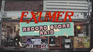 Exumer - Record Store Raid