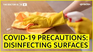 Disinfect & Clean Surfaces for Covid-19 2nd Wave: Sodium Hypochlorite or Hydrogen Peroxide || Practo