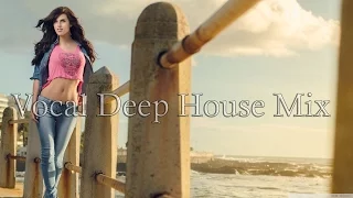 Best Summer Hits Selection | Vocal Deep House Mix 2016 #44