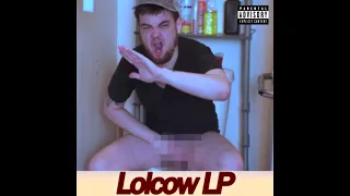 The Lolcow LP - CrackedRack