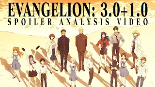 EVANGELION: 3.0+1.0 Thrice Upon A Time - Spoiler Analysis Video