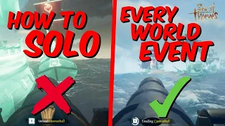 How to SOLO every world event! (Sea of Thieves)