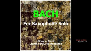 BACH Cello Suite 3 - Bourrèe I and II - for alto saxophone solo