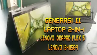 Unboxing Lenovo Ideapad Flex 5-82HS00V8ID i3-1115G4
