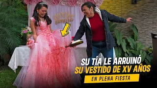 Tía arruinó vestido de quince años de su sobrina | Cruel tía ambiciosa arruino fiesta quinceañera