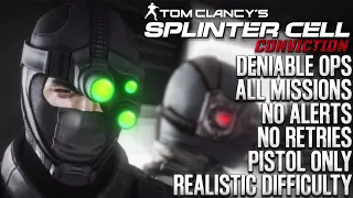Splinter Cell: Conviction | Deniable Ops | All Missions | No Alerts | No Retries | Realistic (4K)