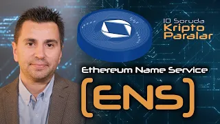 Ethereum Name Service (ENS) Hakkında Bilmeniz Gereken Her Şey - 10 Soruda Kriptoparalar #50