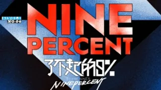 NINE PERCENT (Album) TO THE NINES