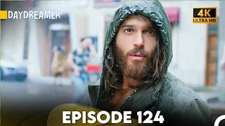 Daydreamer Full Episode 124 (4K ULTRA HD)