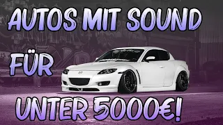 AUTOS mit gutem SOUND für unter 5000€! | AutoSR