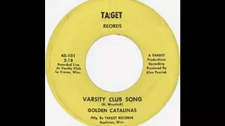 Golden Catalinas - Varsity Club Song(1966).****