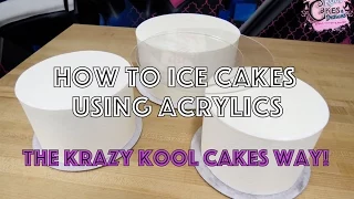 How To Ice Cakes With Acrylics: The Krazy Kool Cakes Way!