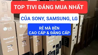 Tivi đáng mua nhất của Sony, LG, Samsung hiện tại! Oled, Qled, Qned, UHD 4K