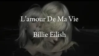 L’amour De Ma Vie - Billie Eilish (cover)