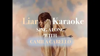 Liar [ Karaoke Duet With Camila Cabello ]