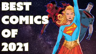 Top Ten Comic Books Of 2021! (100th Video!)