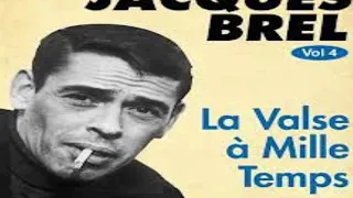 JP Chante La Valse À Mille Temps Jacques Brel