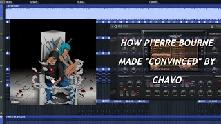 How Pi'erre Bourne made "Convinced" by Chavo (Reprod. Mind Brand)