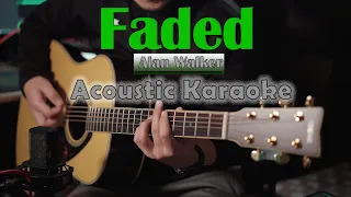 Alan Walker - Faded | Acoustic Karaoke | Guitar Cover Full | Instrumental | No Vocal | Karaoke