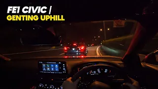 FE1 Civic | 云顶 Genting Uphill | May. 19, 2024 (POV)