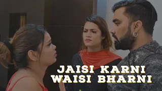 jaisi karni wesi bharni ||