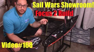 Sail Wars Science! Focus 2 Build with Justin. Video #168