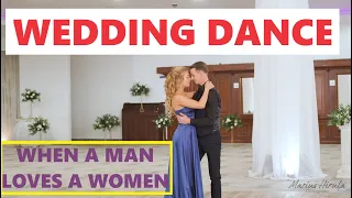 Michael Bolton - When a Man Loves a Woman | Your First Dance | Viennese Waltz | Wedding Choreography