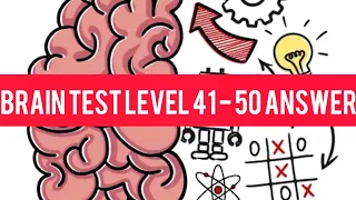 Brain Test Game Level 41 - 50 Walkthrough Gameplay JAWAPAN