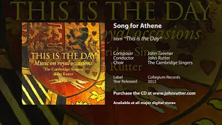 Song for Athene - John Tavener, John Rutter, The Cambridge Singers