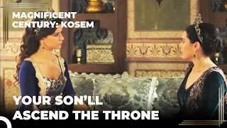 Kosem Is Negotiating With Halime Sultan | Magnificent Century: Kosem