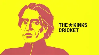 The Kinks - Cricket (Official Audio)